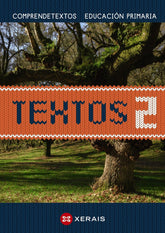 TEXTOS 2º de Primaria GALICIA 22 PROXECTO COMPRENDETEXTOS, | FERNANDEZ TRELLES, SABELA/MARTINEZ MELLA | 9788411100168 (Editorial Xerais De Galicia)